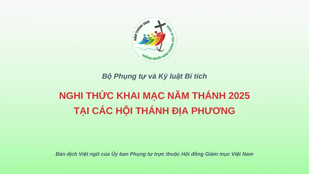 Nghi Thức Khai Mạc Năm Thánh 2025 Tại Các Hội Thánh Địa Phương