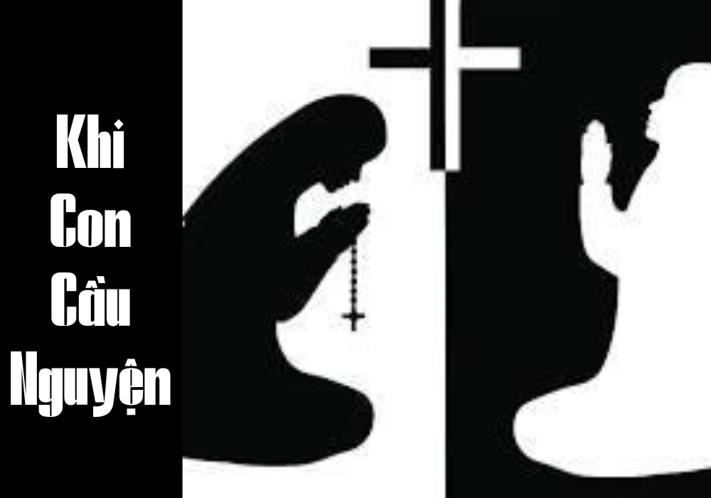 Khi Con Cầu Nguyện Mà Tim Con Ngủ Gật