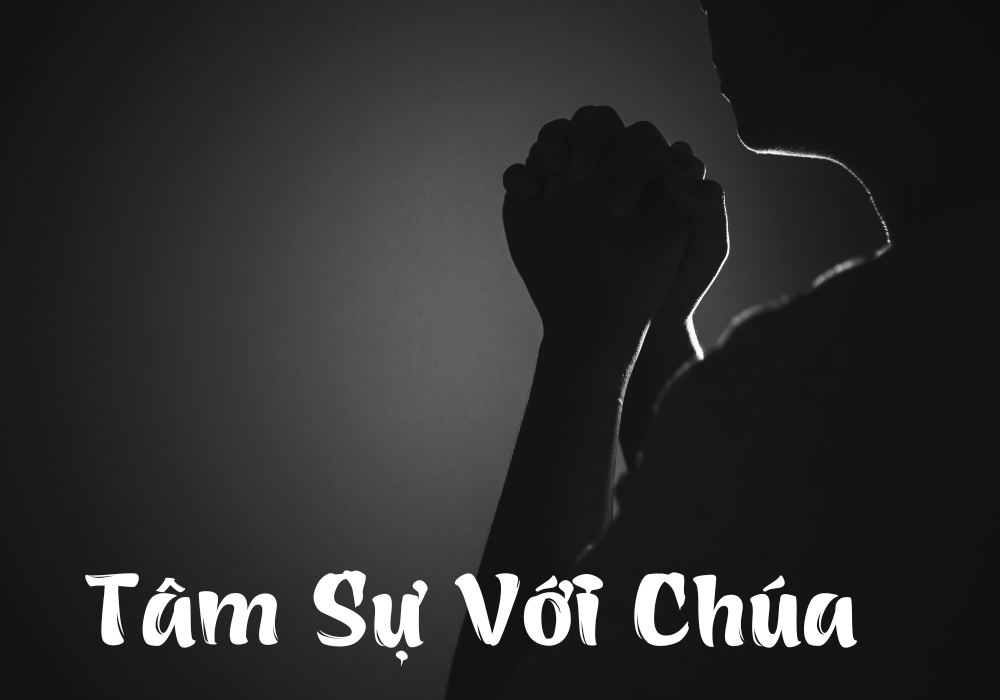Tâm Tình Với Chúa